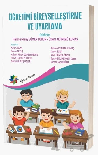 Öğretimi Bireyselleştirme Ve Uyarlama – Halime Miray Sümer Dodur, Özlem Altındağ Kumaş – Eğiten Kitap kitap kapağı