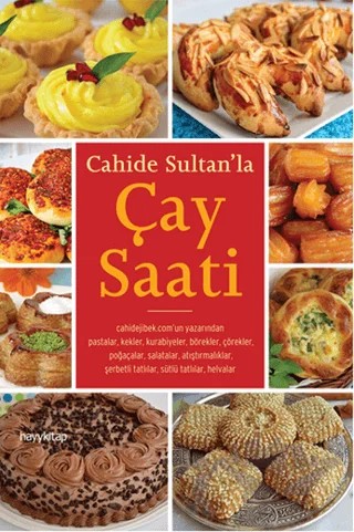 Cahide Sultan'la Çay Saati – Cahide Sultan – Hayykitap kitap kapağı