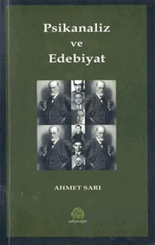 Psikanaliz ve Edebiyat – Ahmet Sarı – Salkımsöğüt Yayınları kitap kapağı