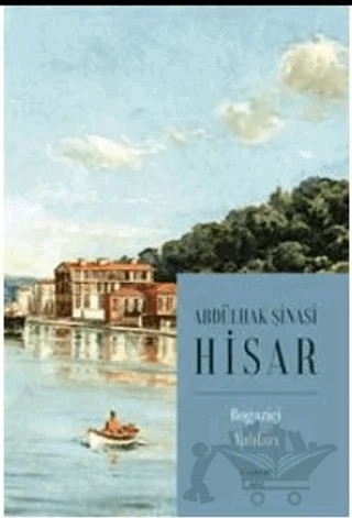 Boğaziçi Yalıları – Abdülhak Şinasi Hisar – Everest Yayınları kitap kapağı