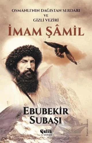 İmam Şamil – Ebubekir Subaşı – Çelik Yayınevi kitap kapağı