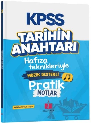 KPSS Tarihin Anahtarı Müzik Destekli Pratik Notlar – Umut Kaya – Anahtar Kitap kitap kapağı