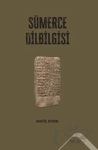 Sümerce Dilbilgisi – Nafiz Aydın – Altınordu Yayınları kitap kapağı