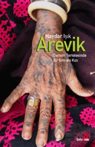 Arevik – Haydar Işık – Satırarası Yayınları kitap kapağı