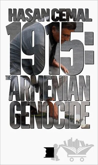 1915 : The Armenian Genocide – Hasan Cemal – Hrant Dink Vakfı Yayınları kitap kapağı