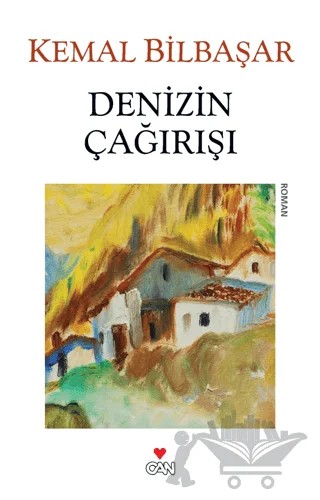 Denizin Çağırışı – Kemal Bilbaşar – Can Yayınları kitap kapağı