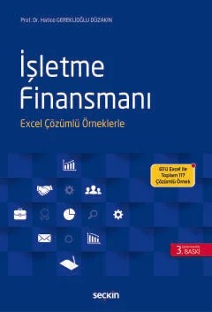 İşletme Finansmanı Excel Çözümlü Örneklerle – Hatice Gereklioğlu Düzakın – Seçkin Yayıncılık kitap kapağı