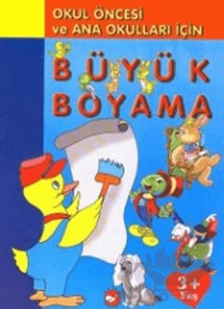 Büyük Boyama / Eğlenceli Boyama Okul Öncesi ve Ana Okulları İçin – Kolektif – Beyaz Balina Yayınları kitap kapağı