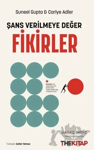 Şans Verilmeye Değer Fikirler – Suneel Gupta, Carlye Adler – The Kitap kitap kapağı