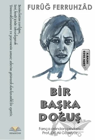 Bir Başka Doğuş – Füruğ Ferruhzad – Demavend Yayınları kitap kapağı