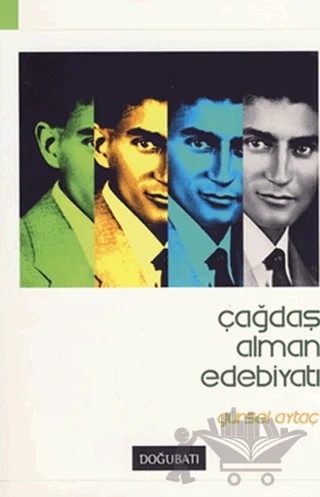 Çağdaş Alman Edebiyatı – Gürsel Aytaç – Doğu Batı Yayınları kitap kapağı