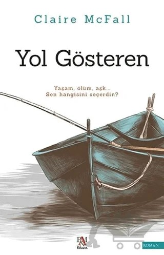 Yol Gösteren – Claire Mcfall – Panama Yayıncılık kitap kapağı