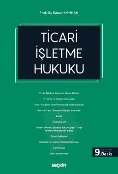 Ticari İşletme Hukuku – Şaban Kayıhan – Seçkin Yayıncılık kitap kapağı