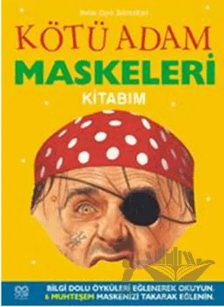 Kötü Adam Maskeleri Kitabım – Elizabeth Miles – 1001 Çiçek Kitaplar kitap kapağı