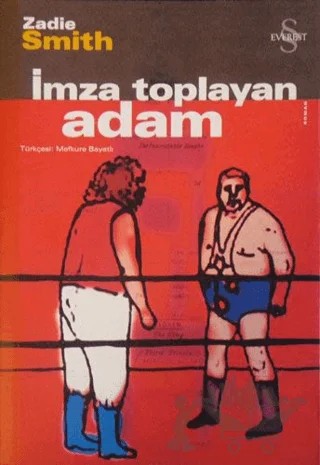 İmza Toplayan Adam – Zadie Smith – Everest Yayınları kitap kapağı