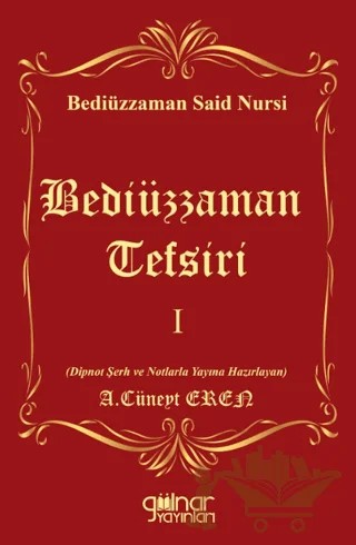 Bediüzzaman Tefsiri I – Bediüzzaman Said Nursi – Gülnar Yayınları kitap kapağı