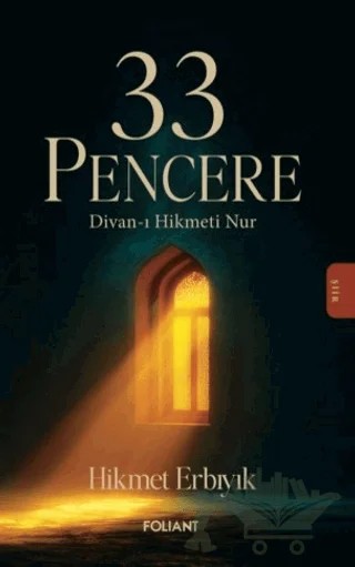 33 Pencere – Hikmet Erbıyık – Foliant Yayınları kitap kapağı