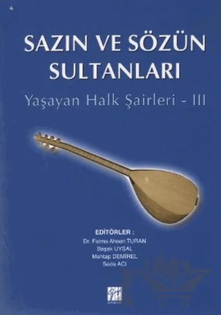 Sazın ve Sözün Sultanları 3 – Kolektif – Gazi Kitabevi kitap kapağı