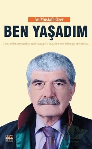 Ben Yaşadım – Mustafa Özer – J&J Yayınları kitap kapağı