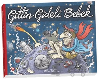 Gittin Gideli Bebek – Bülent Üstün – Mürekkep Basın Yayın kitap kapağı