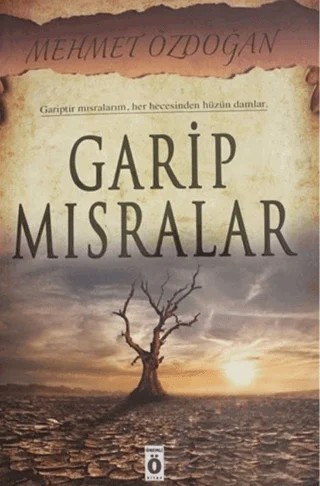 Garip Mısralar – Mehmet Özdoğan – Önemli Kitap kitap kapağı