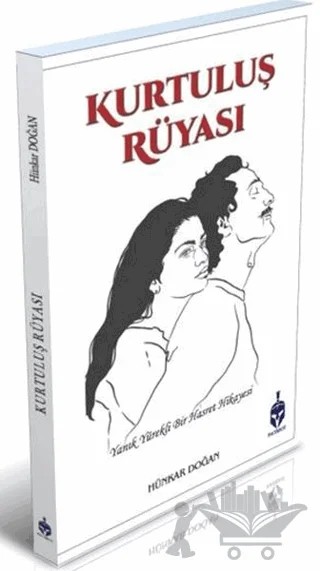 Kurtuluş Rüyası – Hünkar Doğan – Patriot Yayınları kitap kapağı