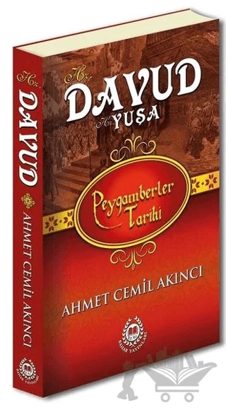Hz. Davud Hz. Yuşa - Peygamberler Tarihi – Ahmet Cemil Akıncı – Bahar Yayınları kitap kapağı