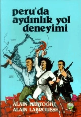 Peru’da Aydınlık Yol Deneyimi – Alain Hertoghe, Alain Labrousse – Belge Yayınları kitap kapağı