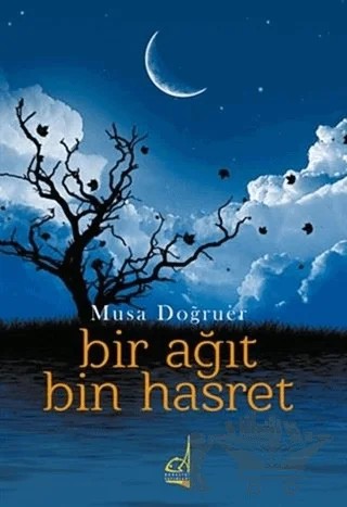 Bir Ağıt Bin Hasret – Musa Doğruer – Boğaziçi Yayınları kitap kapağı