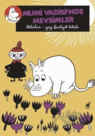 Mumi Vadisi’nde Mevsimler – Annukka Ahola – Dinozor Çocuk kitap kapağı
