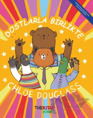 Dostlarla Birlikte – Chloe Douglass – The Kitap Çocuk kitap kapağı