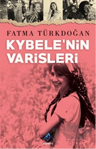 Kybele’nin Varisleri – Fatma Türkdoğan – Ferfir Yayıncılık kitap kapağı