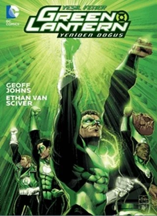 Green Lantern - Yeşil Fener / Yeniden Doğuş Cilt: 1 – Geoff Johns – Arka Bahçe Yayıncılık kitap kapağı