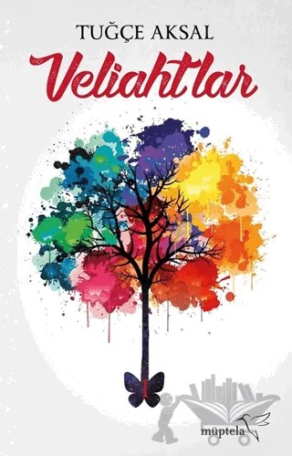 Veliahtlar – Tuğçe Aksal – Müptela Yayınları kitap kapağı