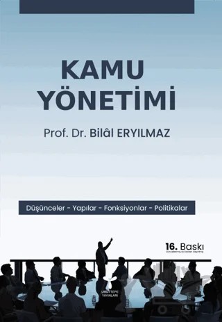 Kamu Yönetimi – Bilal Eryılmaz – Umuttepe Yayınları kitap kapağı