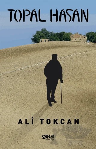 Topal Hasan – Ali Tokcan – Gece Kitaplığı kitap kapağı