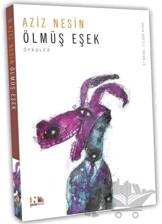 Ölmüş Eşek – Aziz Nesin – Nesin Yayınevi kitap kapağı