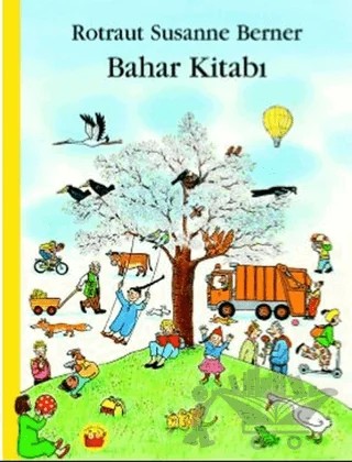 Bahar Kitabı – Rotraut Susanne Berner – Kuraldışı Yayınevi kitap kapağı