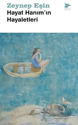 Hayat Hanım’ın Hayaletleri – Zeynep Eşin – Alakarga Sanat Yayınları kitap kapağı