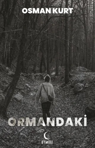 Ormandaki – Osman Kurt – Aymira Yayınevi kitap kapağı