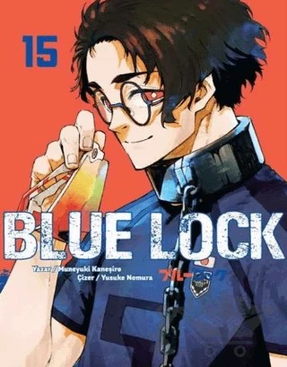 Blue Lock Cilt 15 – Muneyuki Kaneşiro, Yusuke Nomura – Komikşeyler Yayıncılık kitap kapağı
