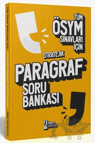 2023 Tüm ÖSYM Sınavları İçin Stratejik Paragraf Soru Bankası – Kolektif – İSEM Yayıncılık kitap kapağı