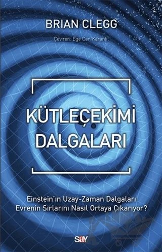 Kütleçekimi Dalgaları – Brian Clegg – Say Yayınları kitap kapağı