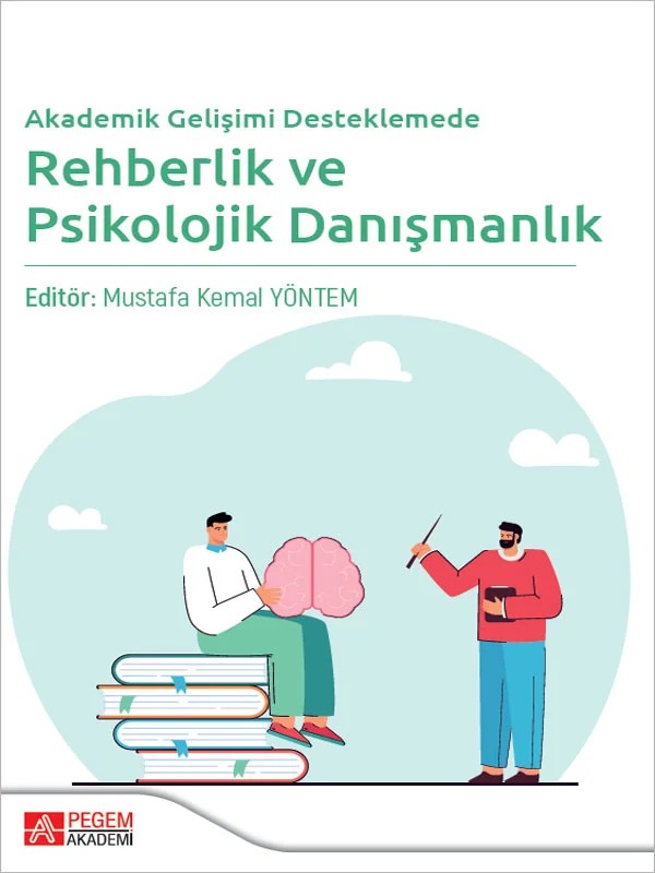 Akademik Gelişimi Desteklemede Rehberlik ve Psikolojik Danışmanlık – Pegem Akademi Yayıncılık kitap kapağı