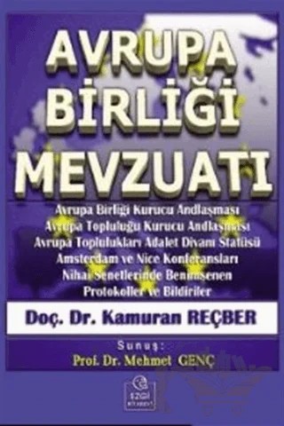 Avrupa Birliği Mevzuatı – Kamuran Reçber – Ezgi Kitabevi Yayınları kitap kapağı