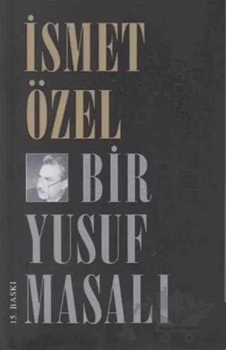 Bir Yusuf Masalı – İsmet Özel – Şule Yayınları kitap kapağı