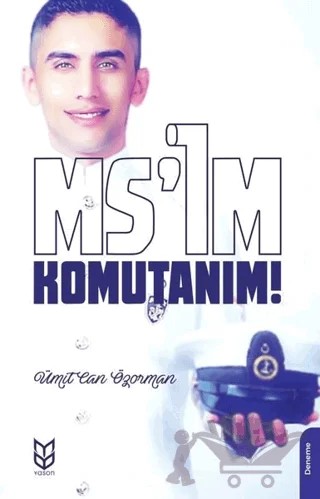 Ms’im Komutanım! – Ümit Can Özorman – Yason Yayıncılık kitap kapağı