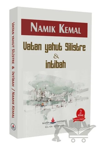Vatan Yahut Silistre ve İntibah – Namık Kemal – Katip Yayınları kitap kapağı