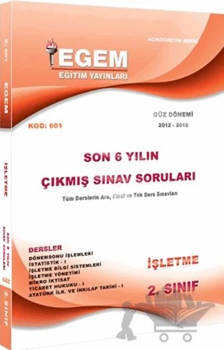 2. Sınıf İşletme Bölümü Çıkmış Sınav Soruları (2012-2018) (Güz Dönemi) – Kolektif – Egem Eğitim Yayınları kitap kapağı