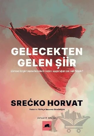 Gelecekten Gelen Şiir – Srecko Horvat – Kolektif Kitap kitap kapağı